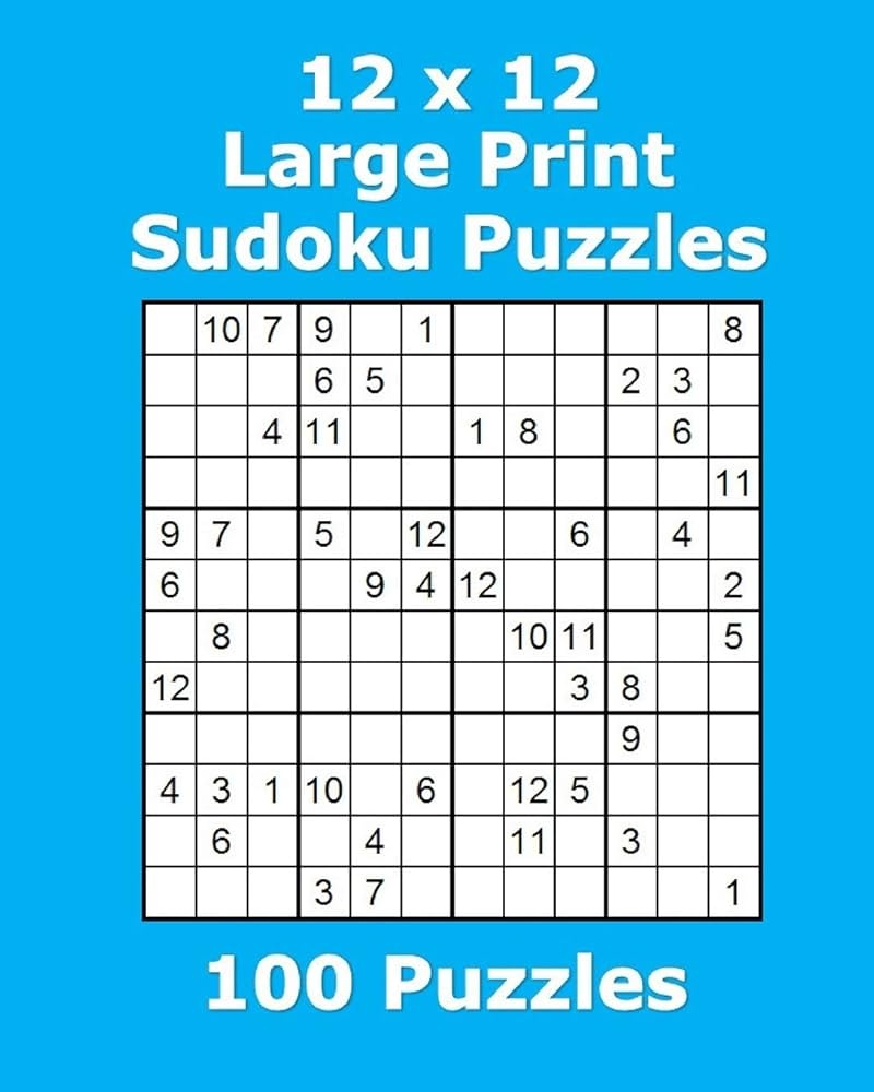 12 X 12 Large Print Sudoku Puzzles 100 Puzzles Worksheets Library