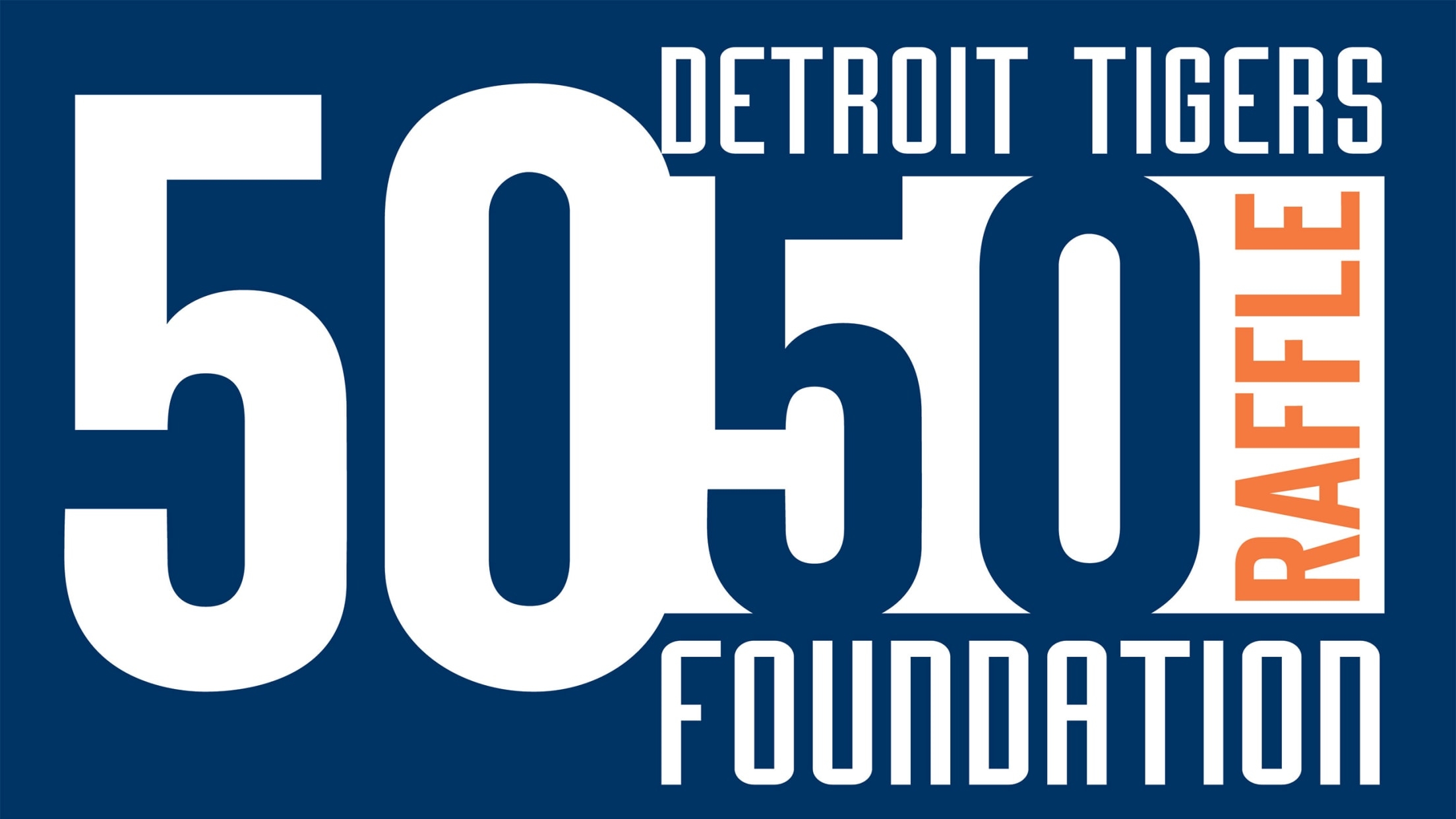 50 50 Raffle Detroit Tigers