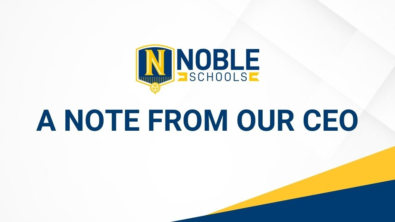 A Note From Our CEO Shifting Back To A Full Day Schedule Noble Schools