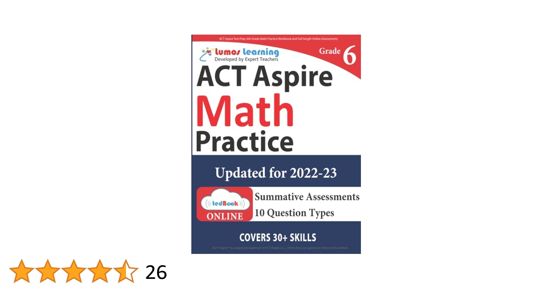 ACT Aspire Test Prep 6th Grade Math Practice Workbook And Full length Online Assessments ACT Aspire Study Guide ACT Aspire By Lumos Learning Learning Lumos 9781945730153 Amazon Books