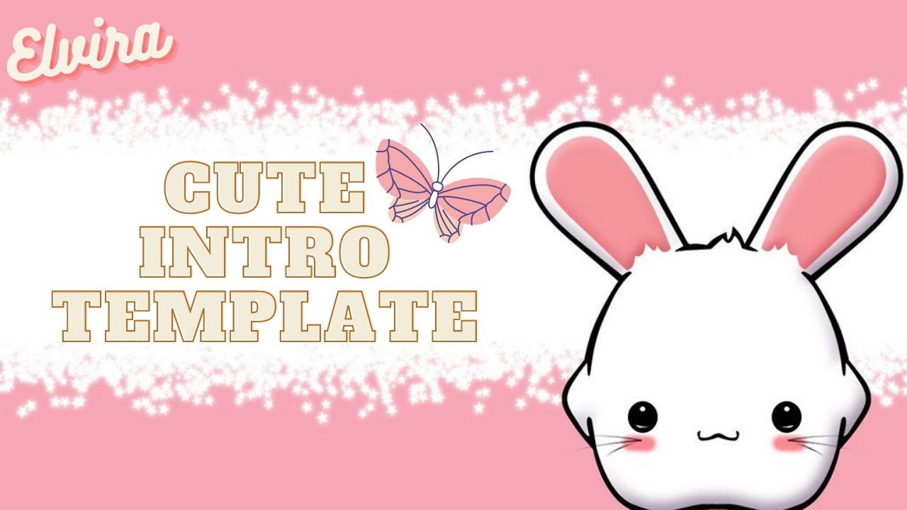 Cute Intro Template Free Join Our Discord Elvira YouTube