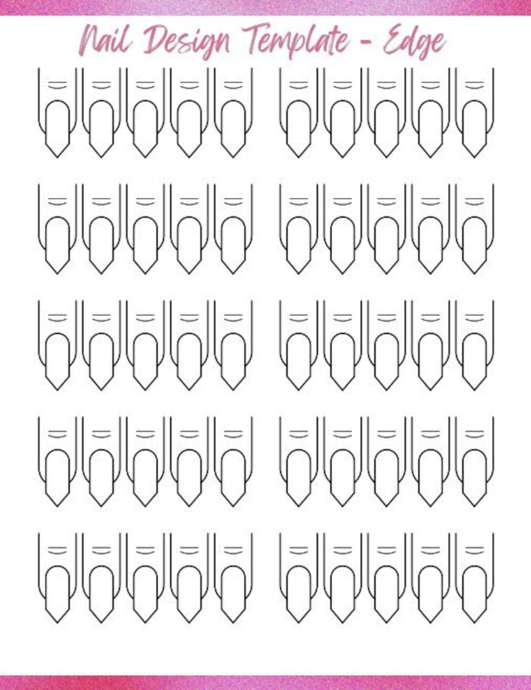 Edge Nail Template Content Creator Nail Planner Acrylic Nail Art Gel Nail Art Polygel Nail Art Nail Template Instant Download Etsy