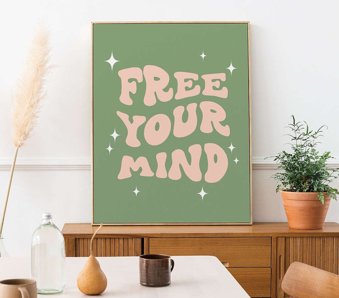 Free Your Mind Retro Digital Poster Aesthetic Wall Art Positive Quote Printable Wall Art Retro Green Wall Decor 60s 70s Cute Poster Etsy