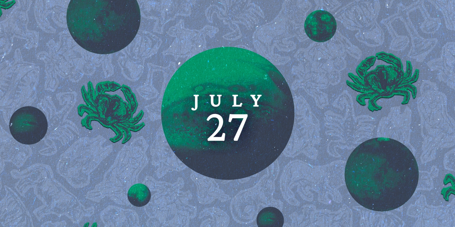 Horoscope For Today July 27 The 2 Signs Having The Best Day