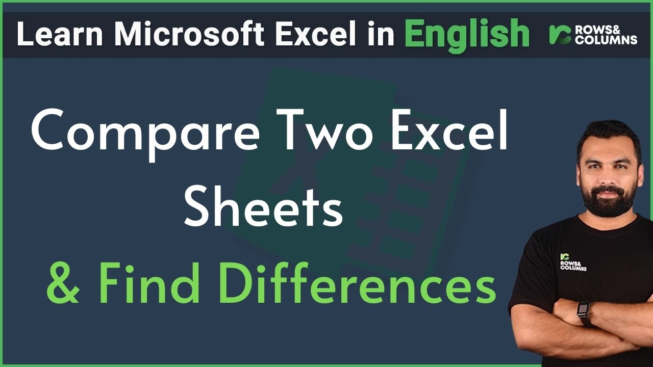 How To Compare Two Excel Sheets And Find Differences YouTube