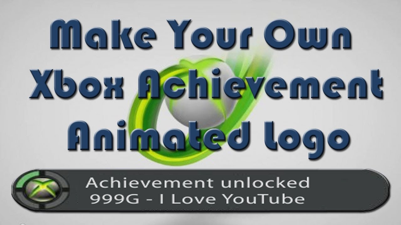 How To Make Your Own Spoof Xbox 360 Achievement Unlocked Animated Logo YouTube