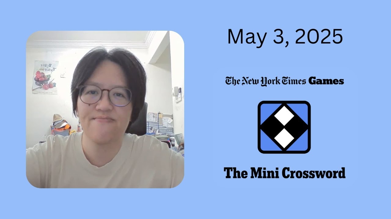 NYT Mini Crossword May 3 2025 YouTube