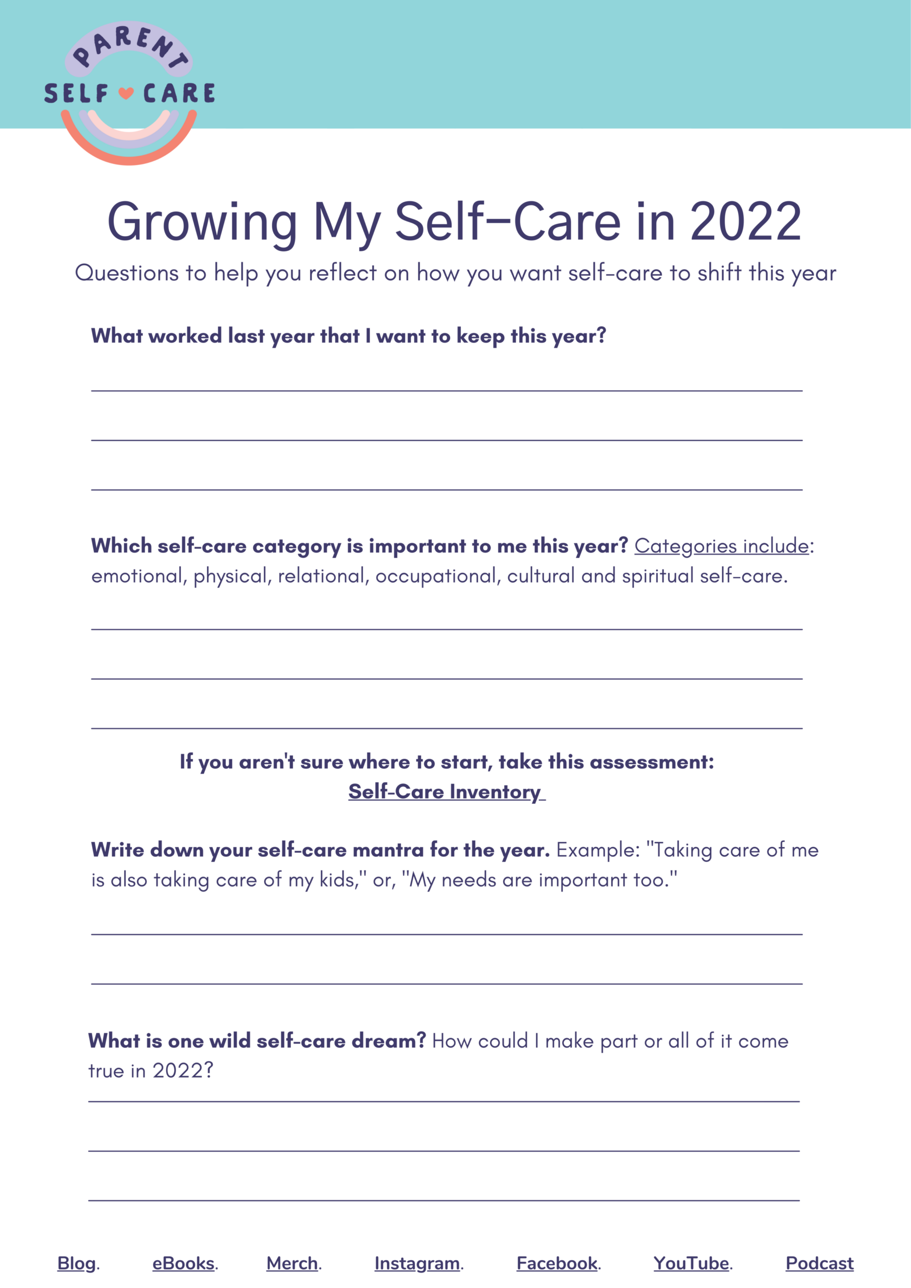 Growing Your Self Care In 2022 Get Your Free Self Care Worksheet Parent Self Care